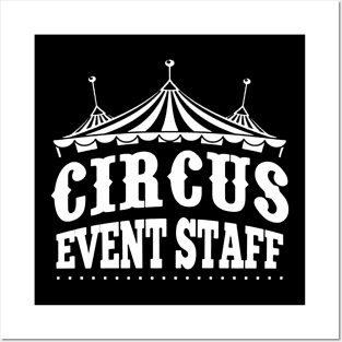 Circus Event Staff Posters and Art